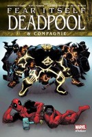 Fear Itself - Deadpool & Compagnie (One-shot)