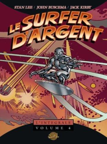 Couverture de l'album Le Surfer d'argent - L'Intégrale - 4. L'Intégrale - Volume 4