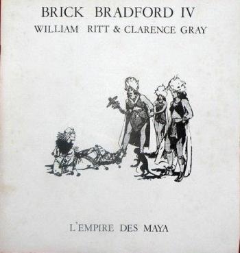 Couverture de l'album Brick Bradford (RTP) - 4. L'Empire des Maya