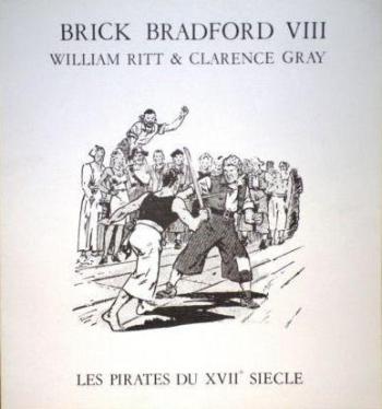 Couverture de l'album Brick Bradford (RTP) - 8. Les Pirates du XVIIe siécle