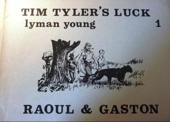 Couverture de l'album Raoul et Gaston (RTP) - 1. Tim Tyler's Luck 1