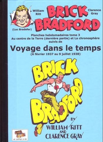 Couverture de l'album Brick Bradford (Le Coffre à BD) - 3. Voyage dans le temps