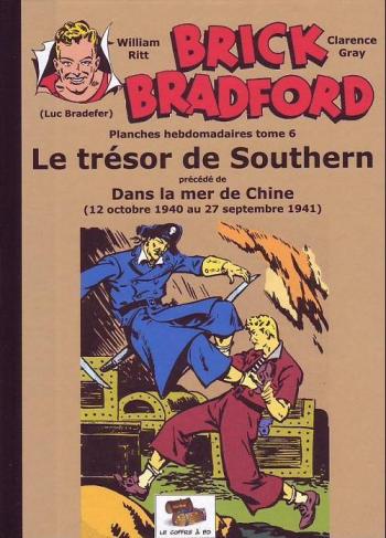 Couverture de l'album Brick Bradford (Le Coffre à BD) - 6. Le trésor de Southern