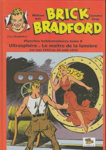 Couverture de l'album Brick Bradford (Le Coffre à BD) - 8. Ultrasphère