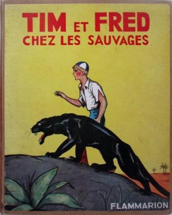 Couverture de l'album Fred et Tim - 2. Tim et Fred chez les sauvages