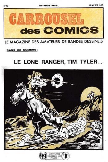 Couverture de l'album Carrousel des comics - 12. Le Lone Ranger - Tim Tyler