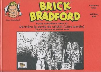 Couverture de l'album Brick Bradford - Strips quotidiens - 12. Derrière la porte de cristal