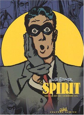 Couverture de l'album Le Spirit (Intégrale) - 5. 24 août 1941 / 28 décembre 1941