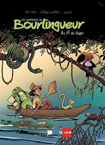 Couverture de l'album Les Aventures du bourlingueur - 1. Au fil du Napo