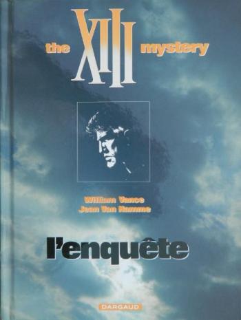 Couverture de l'album XIII - 13. The XIII Mystery - L'Enquête