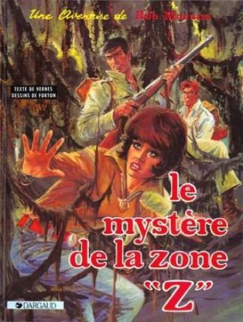 Couverture de l'album Bob Morane (Dargaud) - 6. Le Mystère de la zone "Z"