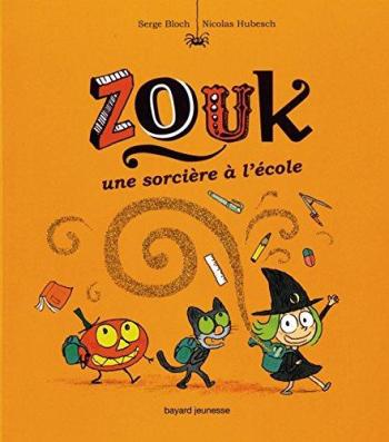 Couverture de l'album Zouk - 3. Une sorcière à l'école