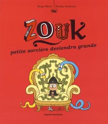 Couverture de l'album Zouk - 12. Petite sorcière deviendra grande