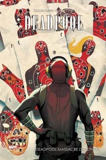 Couverture de l'album Deadpool (Marvel Dark) - 4. Deadpool massacre Deadpool