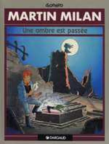 Couverture de l'album Martin Milan - 7. Une ombre est passée