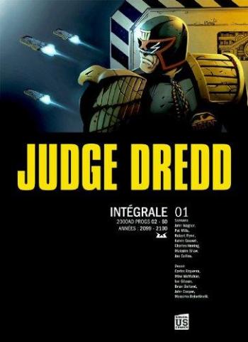 Couverture de l'album Judge Dredd - Intégrale - 1. Intégrale 01 - Années : 2099-2100