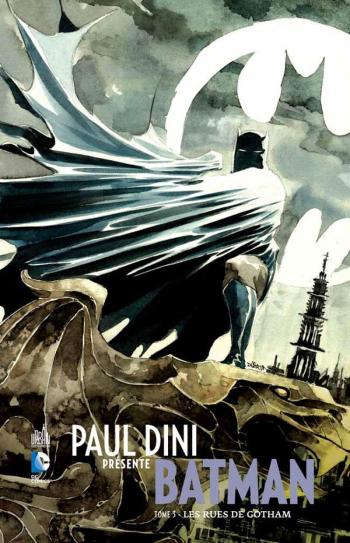 Couverture de l'album Paul Dini présente Batman - 3. Les Rues de Gotham