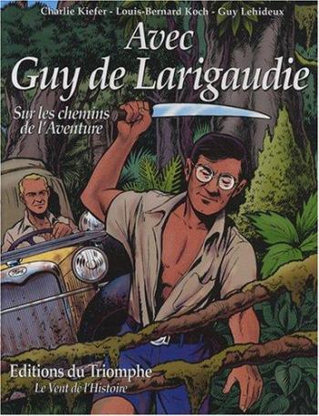 Couverture de l'album Avec Guy de Larigaudie (One-shot)