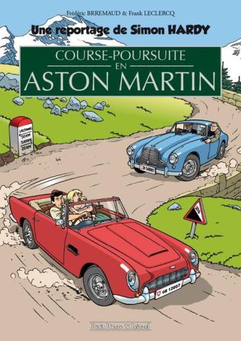 Couverture de l'album Une aventure de Simon Hardy - HS. Course-poursuite en Aston Martin