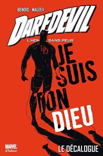 Couverture de l'album Daredevil - L'Homme sans peur - 4. Le Décalogue