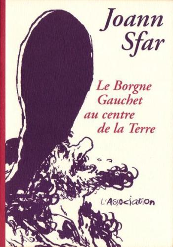 Couverture de l'album Le Borgne Gauchet au centre de la Terre (One-shot)