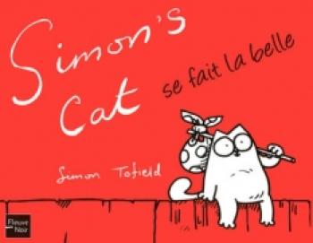 Couverture de l'album Simon's Cat - 2. Simon's cat se fait la belle