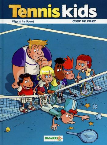 Couverture de l'album Tennis Kids - 2. Coup de filet