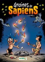 Graines de Sapiens 2. Tome 2