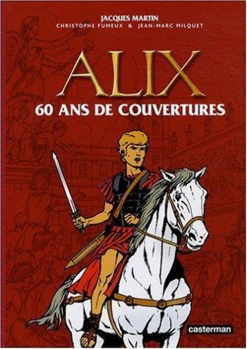 Couverture de l'album Alix - HS. 60 ans de couvertures