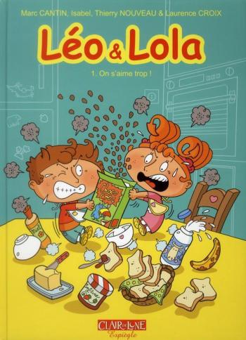 Couverture de l'album Léo & Lola - 1. On s'aime trop !