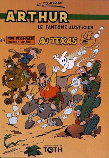 Couverture de l'album Arthur le fantôme justicier (Toth) - 5. Au Texas