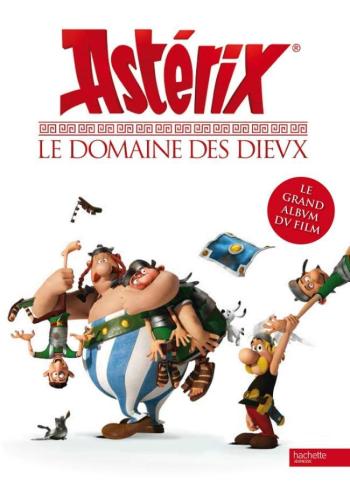 Couverture de l'album Astérix (Albums des films) - 8. Le Domaine des dieux - Le Grand Album du film