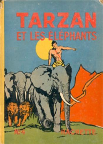 Couverture de l'album Tarzan (Hachette) - 4. Tarzan et les élephants