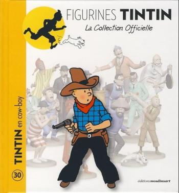 Couverture de l'album Figurines Tintin - La Collection officielle - 30. Tintin en cow-boy