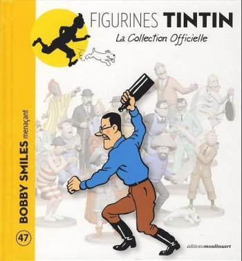 Couverture de l'album Figurines Tintin - La Collection officielle - 47. Bobby Smiles menaçant