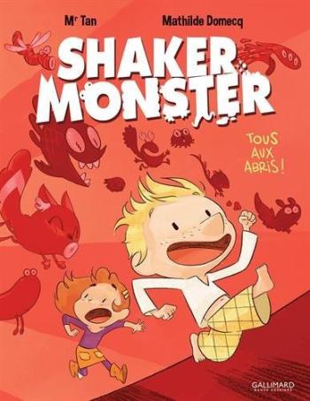 Couverture de l'album Shaker Monster - 1. Tous aux abris !