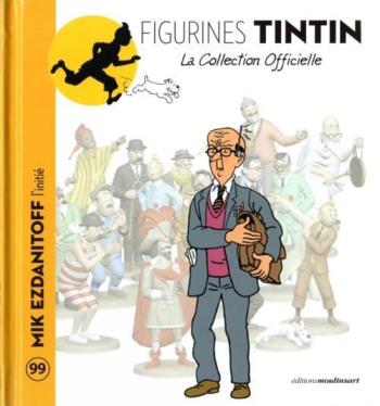 Couverture de l'album Figurines Tintin - La Collection officielle - 99. Mik Ezdanitoff l'initié
