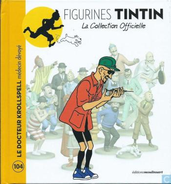 Couverture de l'album Figurines Tintin - La Collection officielle - 104. Le Docteur Krollspell médecin dévoyé