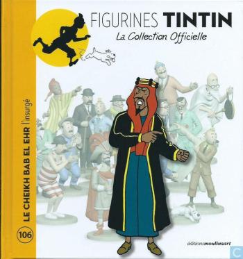 Couverture de l'album Figurines Tintin - La Collection officielle - 106. Le Cheikh Bab El Ehr l'insurgé