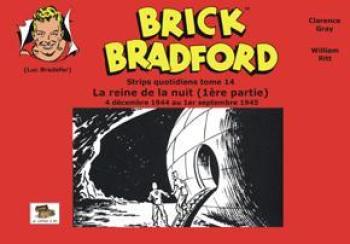 Couverture de l'album Brick Bradford - Strips quotidiens - 14. La Reine de la nuit (1ère partie)