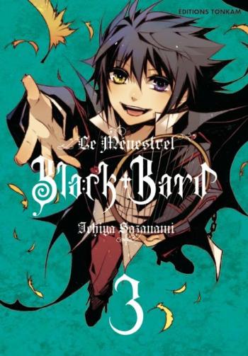 Couverture de l'album Black Bard, le ménestrel - 3. Black Bard, Tome 3