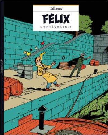 Couverture de l'album Félix - L'Intégrale - 6. Félix - L'Intégrale 6