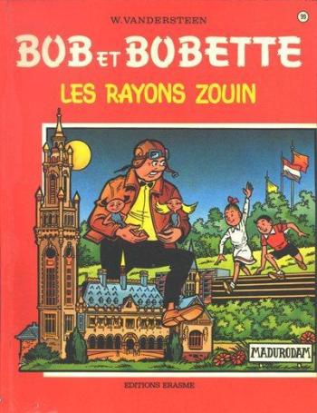 Couverture de l'album Bob et Bobette - 99. Les Rayons Zouin