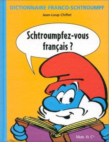 Couverture de l'album Les Schtroumpfs (Divers) - HS. Schtroumpfez-vous français ?