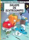 Les Schtroumpfs : 24. Salade de Schtroumpfs