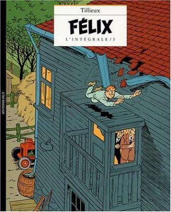 Couverture de l'album Félix - L'Intégrale - 5. Félix - L'Intégrale 5