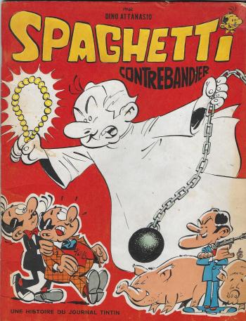 Couverture de l'album Spaghetti - 10. Spaghetti contrebandier