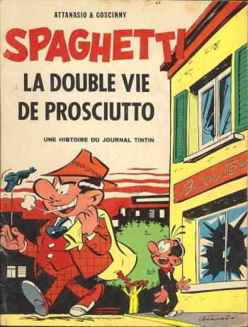Couverture de l'album Spaghetti - 7. La Double Vie de Prosciutto