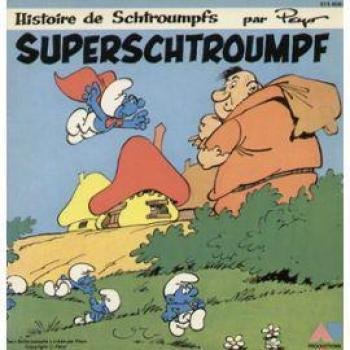 Couverture de l'album Les Schtroumpfs (Livre-disque ) - 2. Superschtroumpf