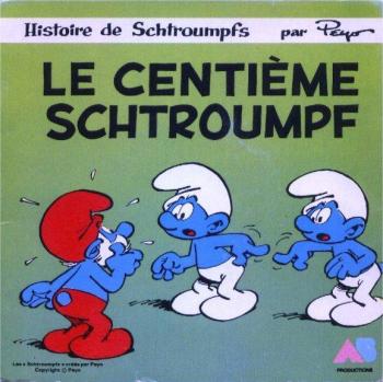 Couverture de l'album Les Schtroumpfs (Livre-disque ) - 4. Le centième Schtroumpf